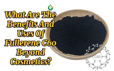 Apakah Faedah Dan Kegunaan Fullerene C60 Beyond Cosmetics?